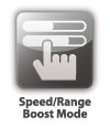 Speed/Range Boost Mode